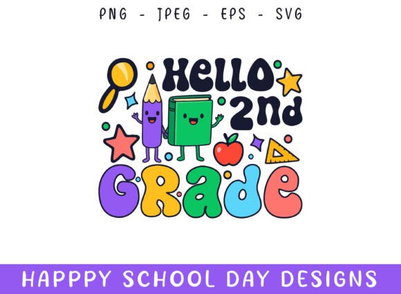 Hello Second Grade Kindergarten School Graphics