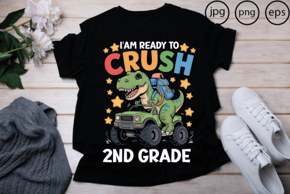 I'm Ready to Crush 2nd Grade Graphics