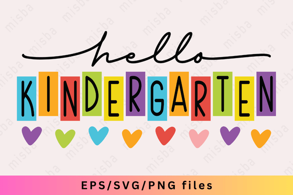 Kindergarten SVG, Hello Kindergarten SVG