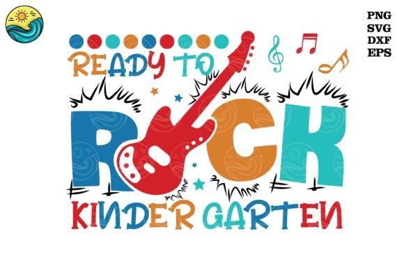 Ready to Rock Kindergarten Graphics for T-Shirt Designs