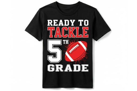 Ready to Tackle 5th Grade T-Shirt Graphics