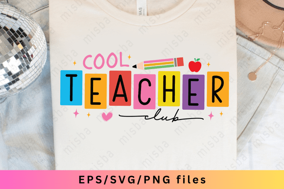 Teacher SVG PNG, Cool Teacher Club Svg