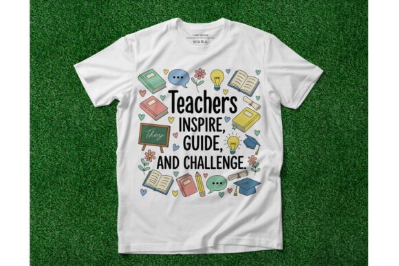 Teachers Inspire, Guide and Challenge