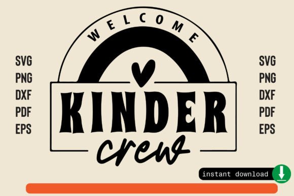 Welcome Kinder Crew: Graphics & Crafts for Creative Design